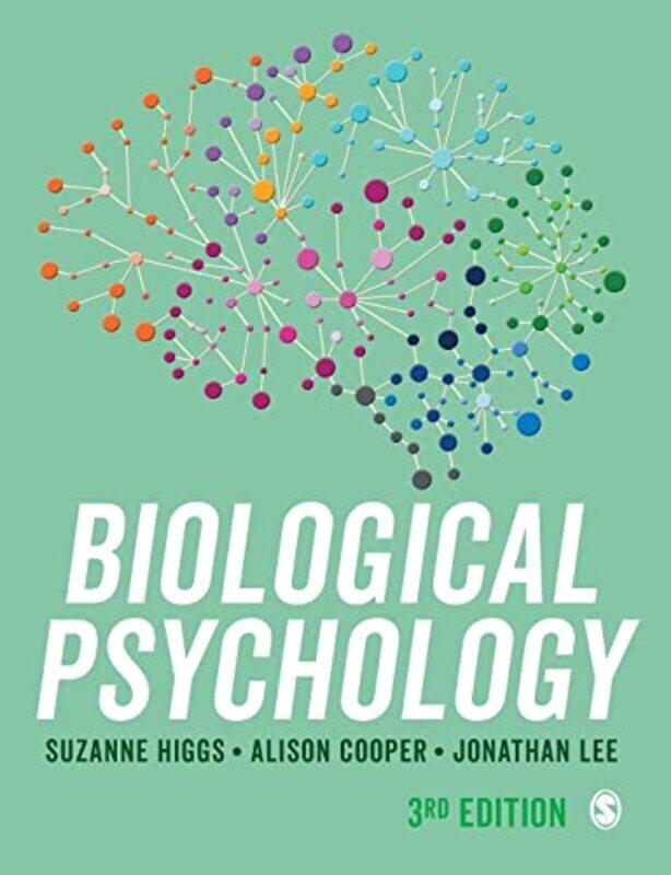 

Biological Psychology by Suzanne HiggsAlison CooperJonathan Lee-Paperback