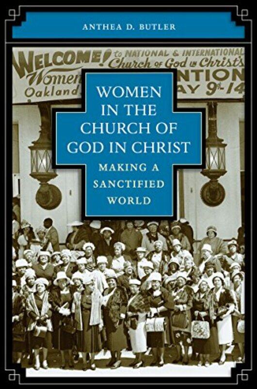 

Women in the Church of God in Christ-Paperback