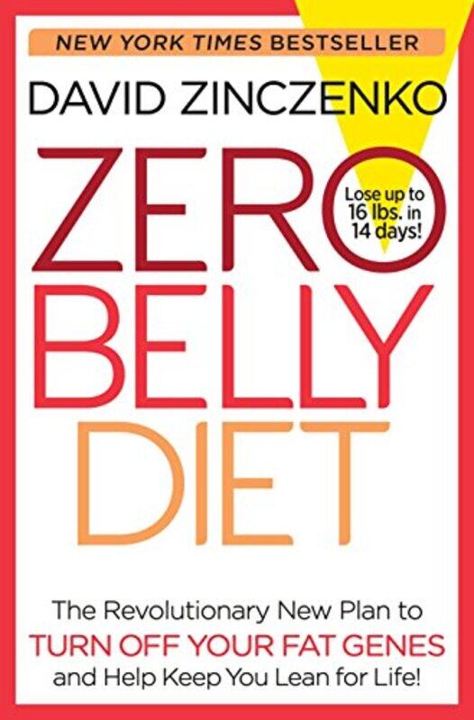 

Zero Belly Diet: Lose Up to 16 lbs. in 14 Days!, Hardcover Book, By: David Zinczenko