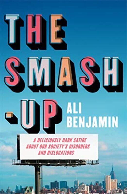 

The SmashUp by Ali Benjamin-Hardcover