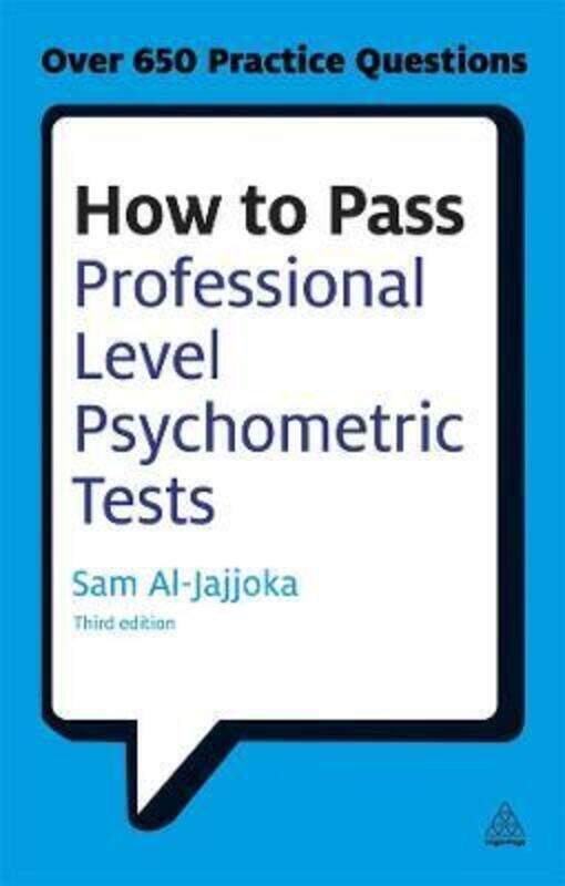

How to Pass Professional Level Psychometric Tests: Challenging Practice Questions for Graduate and P.paperback,By :Al-Jajjoka, Sam