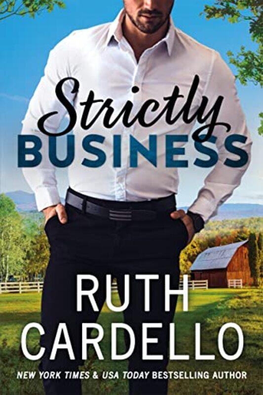 

Strictly Business by Ruth Cardello-Paperback