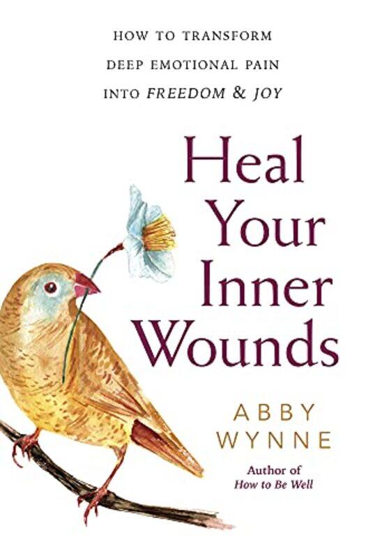 

Heal Your Inner Wounds by Diane TrullMeredith Wargo-Paperback