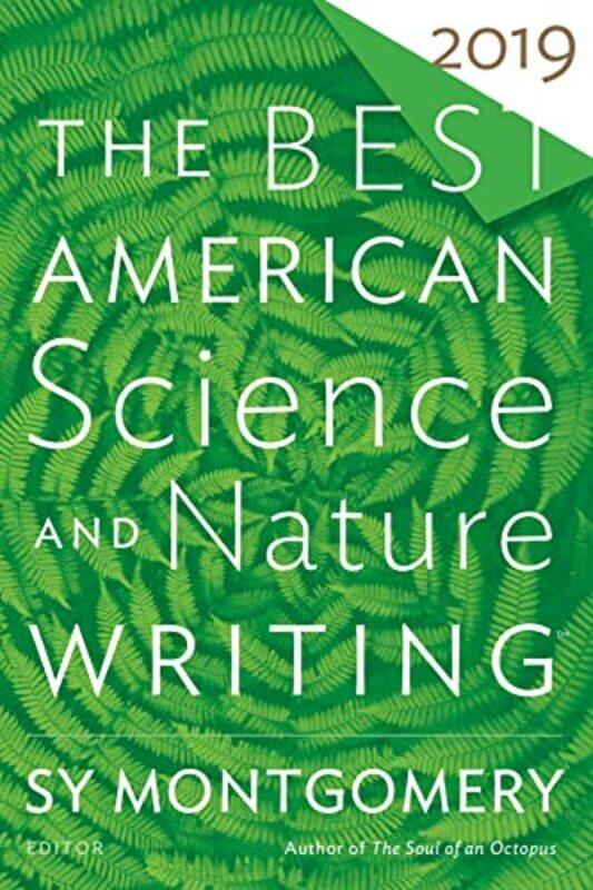 

The Best American Science And Nature Writing 2019 by Sy MontgomeryJaime Green-Paperback