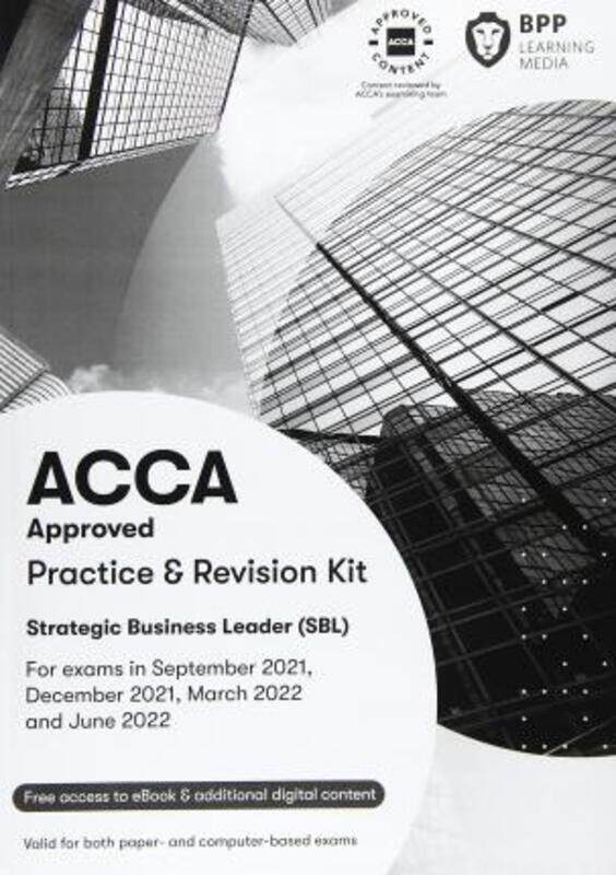 

ACCA Strategic Business Leader: Practice and Revision Kit.paperback,By :BPP Learning Media