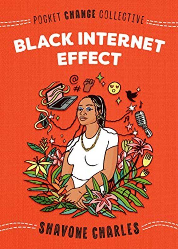 

Black Internet Effect,Paperback by Charles, Shavone - Lukashevsky, Ashley