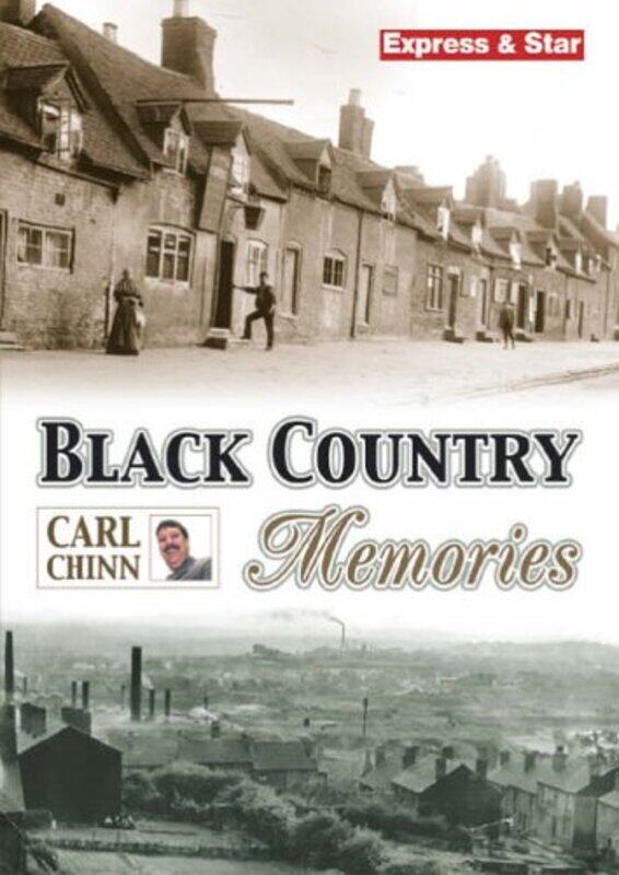 

Black Country Memories by Carl Chinn-Paperback