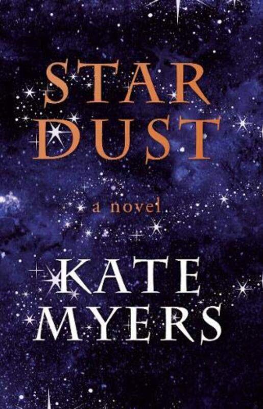 

Stardust by Kate Myers-Paperback