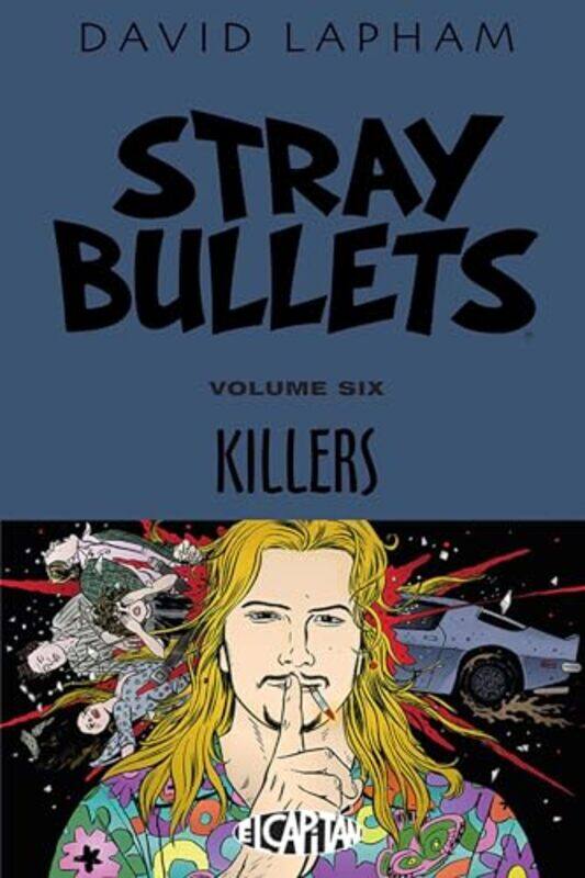 

Stray Bullets Volume 6 Killers by David Lapham - Paperback