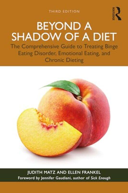 

Beyond a Shadow of a Diet by Dr Susanne Esche-BelkeDr Suzann Kirschner-BrounsAlexandra Roesch-Paperback