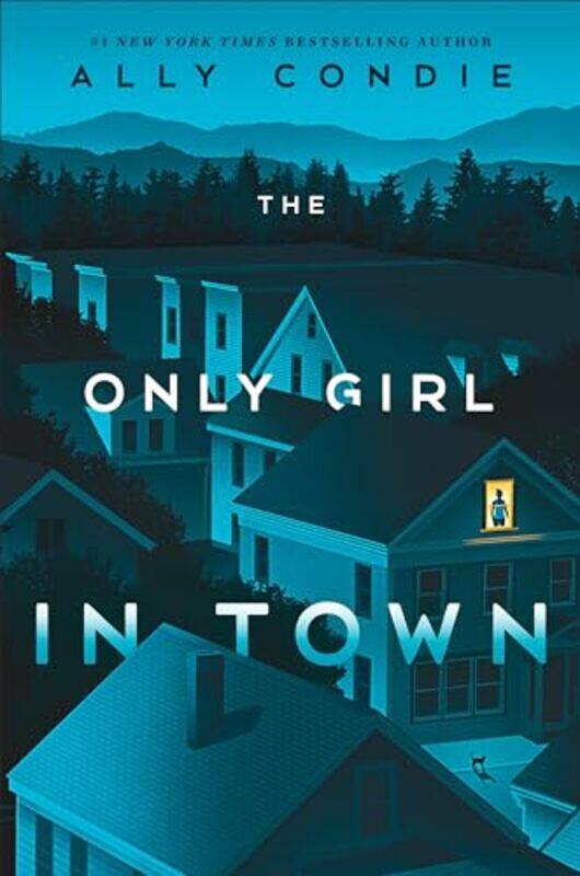 

Only Girl In Town By Condie Ally - Hardcover