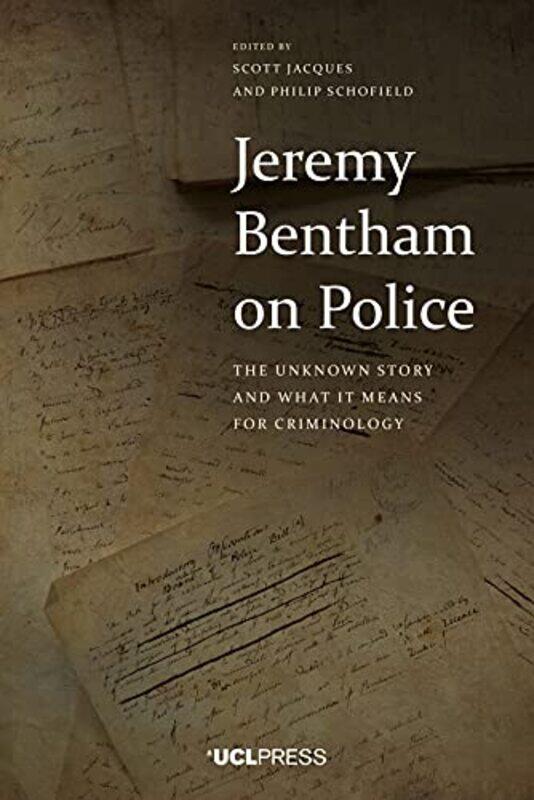 

Jeremy Bentham On Police by Scott JacquesPhilip Schofield-Hardcover