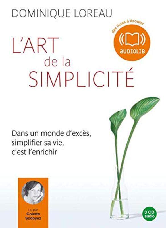 

L'Art de la Simplicite,Paperback,By:Dominique Loreau