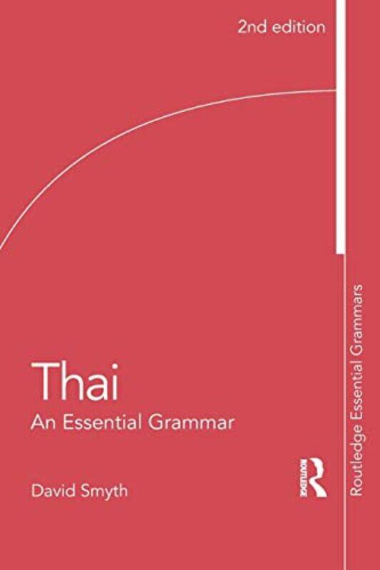 

Thai An Essential Grammar by Ian Wagstaff-Paperback