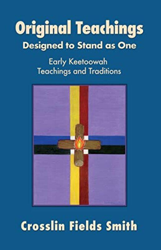 

Original Teachings by Crosslin Fields SmithClint, PH D Carroll-Paperback