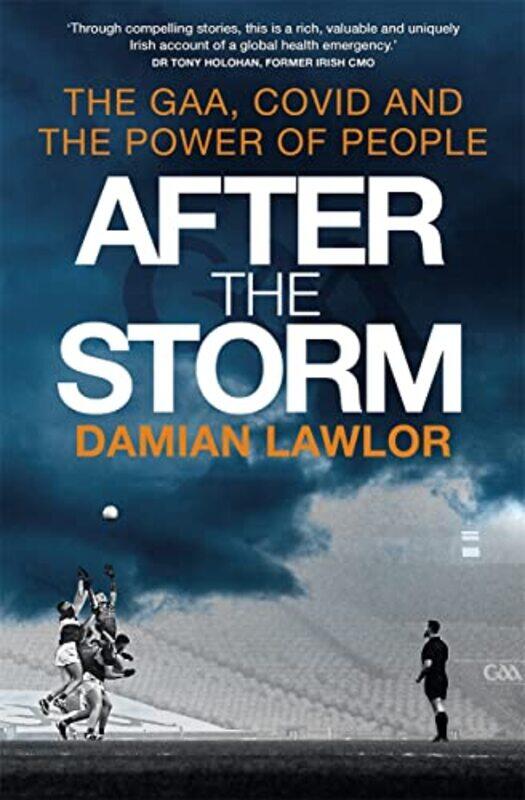 

After The Storm by Damian Lawlor - Paperback