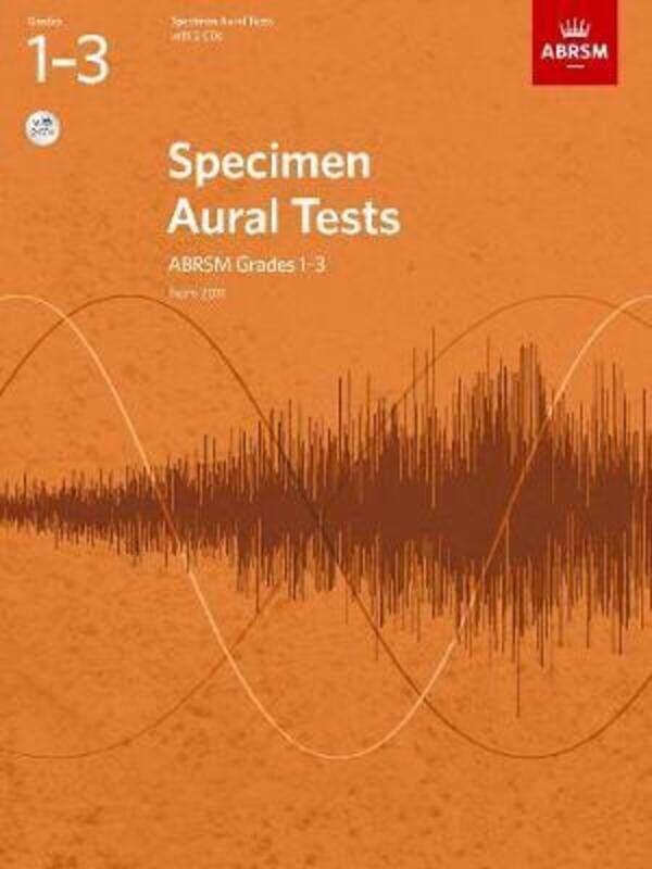 

Specimen Aural Tests, Grades 1-3 with 2 CDs: new edition from 2011,Paperback,ByABRSM