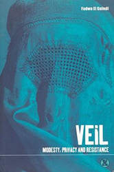 Veil: Modesty, Privacy and Resistance, Paperback Book, By: Fadwa El Guindi