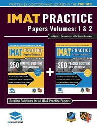 IMAT Practice Papers Volumes One & Two: 8 Full Papers with Fully Worked Solutions for the Internatio,Paperback by Ochakovski, Dr Alex - Agarwal, Dr Rohan