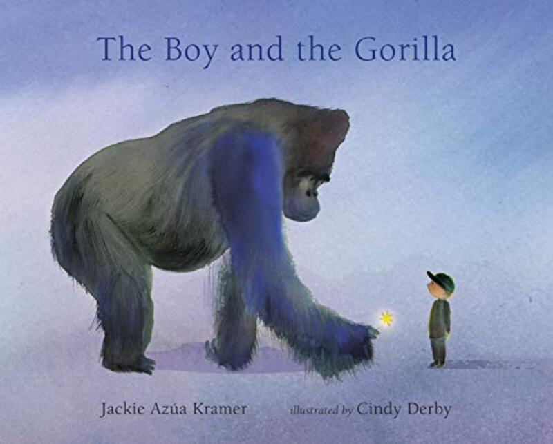 The Boy and the Gorilla by Jackie Azua KramerCindy Derby-Hardcover