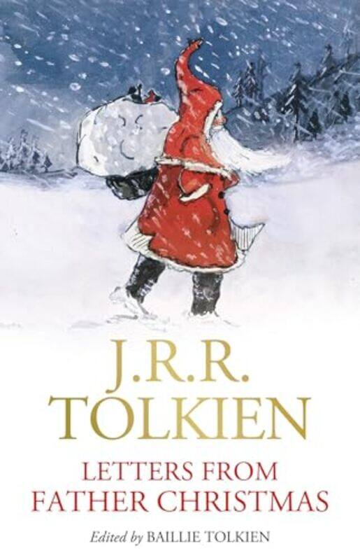 

Letters from Father Christmas by J R R Tolkien-Hardcover