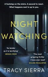 Nightwatching by Sierra, Tracy..Hardcover