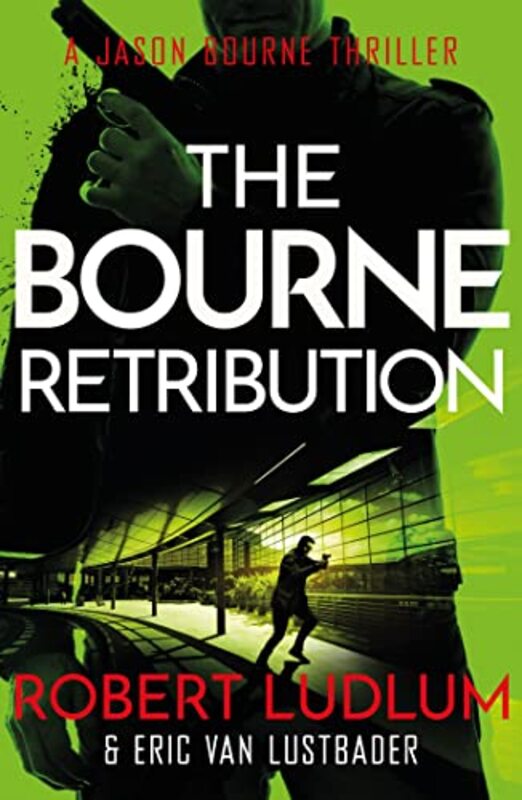 Robert Ludlums The Bourne Retribution by Robert LudlumEric van Lustbader-Paperback