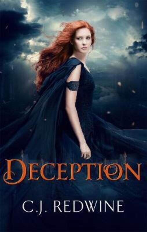 

Deception: Number 2 in series (Courier's Daughter Trilogy),Paperback,ByC.J. Redwine