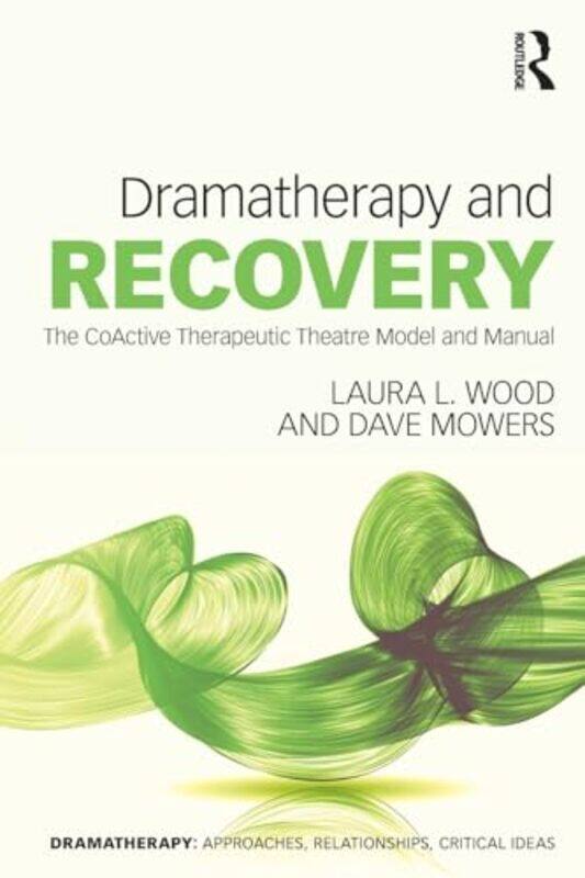 

Dramatherapy and Recovery by Marilyn MD AugustynBarry Zuckerman-Paperback