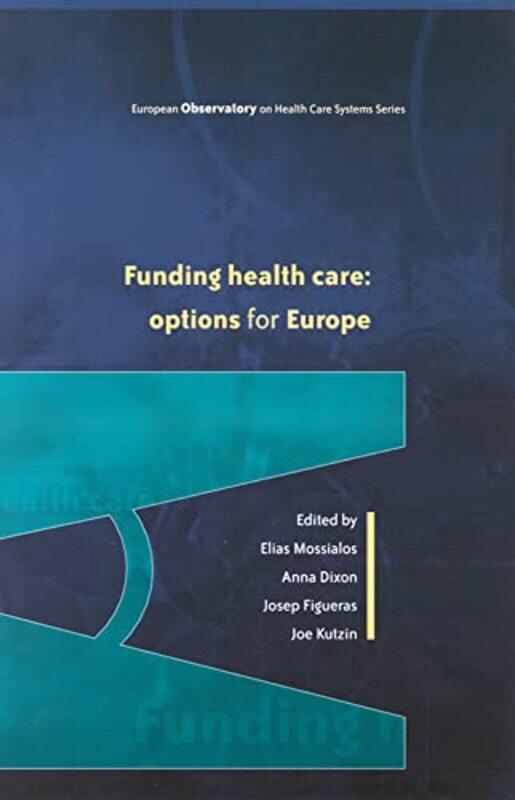 

Funding Health Care by Rachel MossGiovanna Medeiros-Paperback