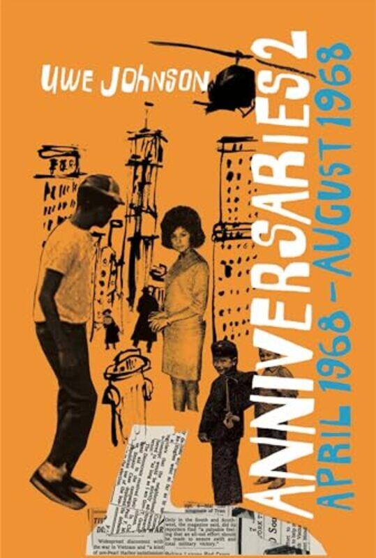 

Anniversaries Volume 2 by Uwe JohnsonDamion Searls-Paperback