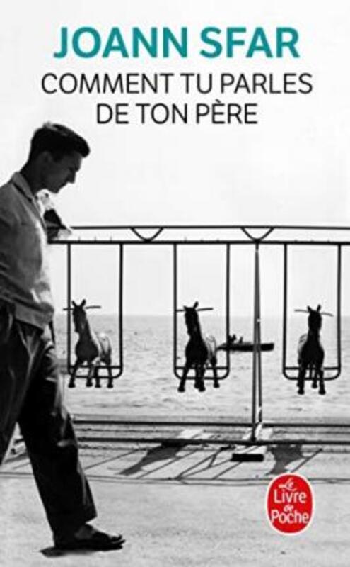 COMMENT TU PARLES DE TON PERE.paperback,By :SFAR JOANN