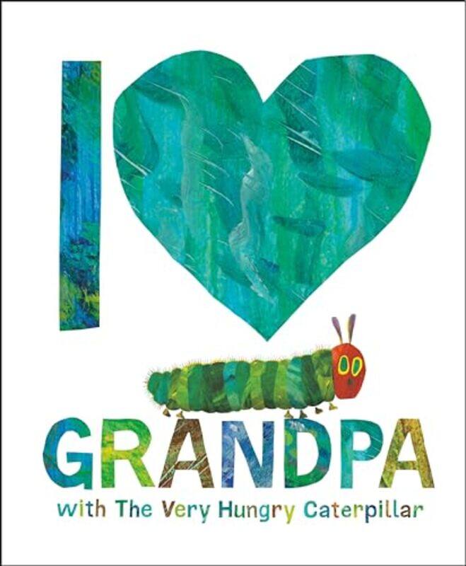 

I Love Grandpa With The Very Hungry Cate By Carle Eric - Hardcover