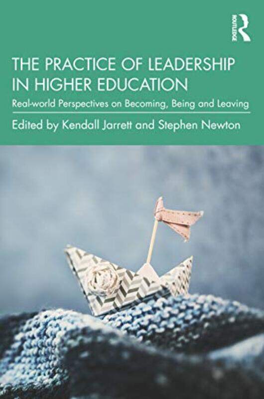 

The Practice of Leadership in Higher Education by Mike Orodan-Paperback
