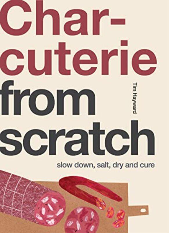 

Charcuterie by Tim Hayward-Paperback