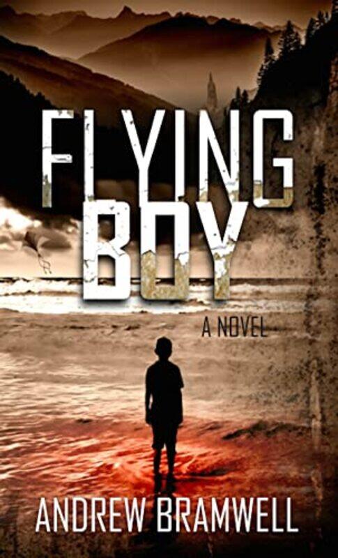 

Flying Boy by Andrew Bramwell-Paperback