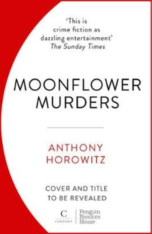 

Moonflower Murders: by the global bestselling author of Magpie Murders, Paperback Book, By: Anthony Horowitz