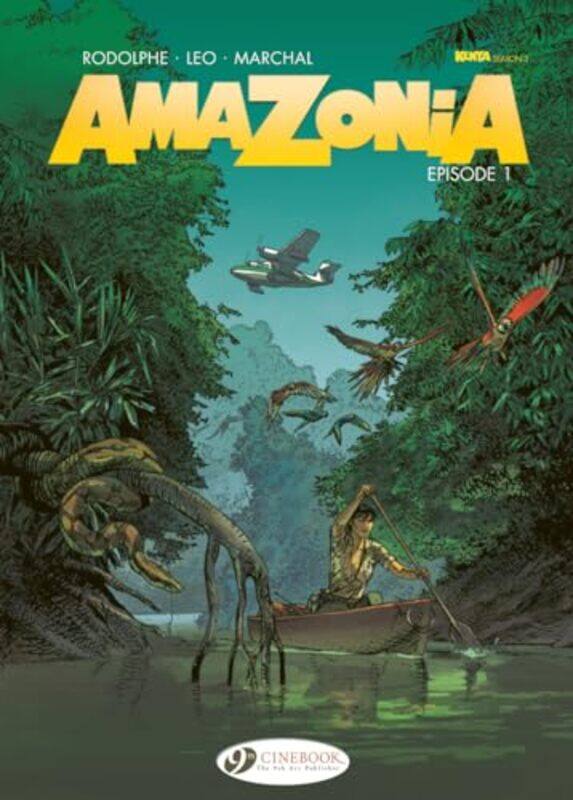 

Amazonia Vol 1 by LeoRodolpheBertrand Marchal-Paperback