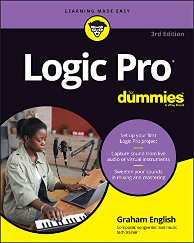 

Logic Pro For Dummies by Graham English-Paperback