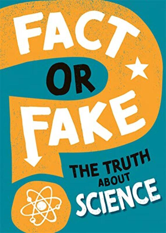 

Fact or Fake The Truth About Science by Jeffrey BeasleyPiyasat Nilkaew-Hardcover