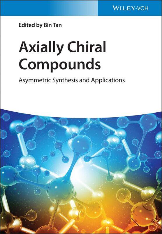 

Axially Chiral Compounds by BK Formerly Director Geological Survey of India GSI India Chakrabarti-Hardcover