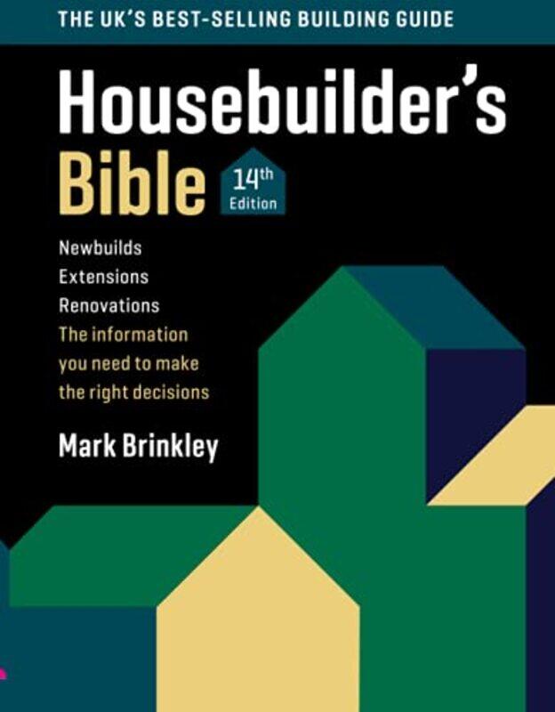 

The Housebuilders Bible: 14th Edition , Paperback by Brinkley, Mark