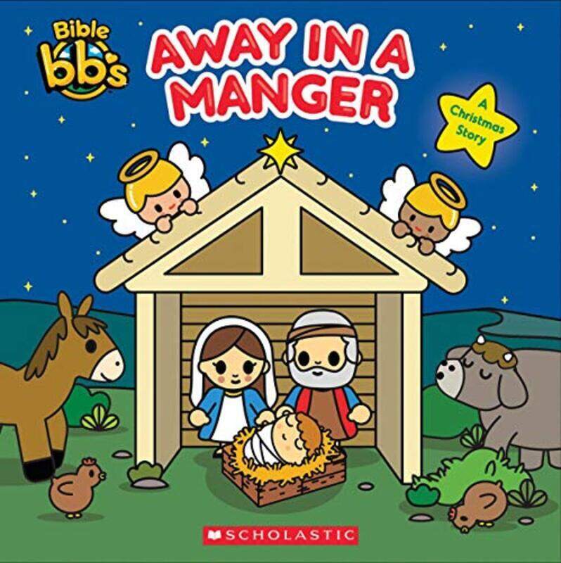 

Away In A Manger Bible Bbs By Scholastic - Hardcover