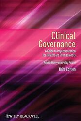 Clinical Governance A Guide to Implementation for Healthcare Professionals by McSherry, Robert - Pearce, Paddy Paperback