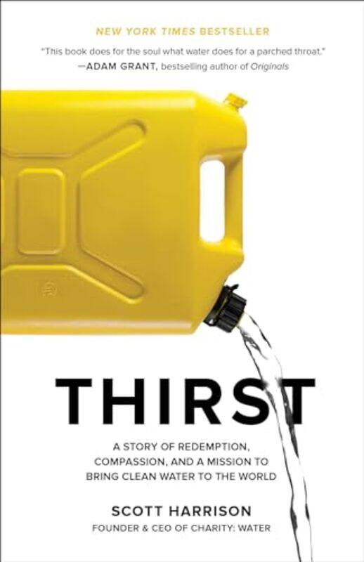 

Thirst by Scott Harrison-Paperback