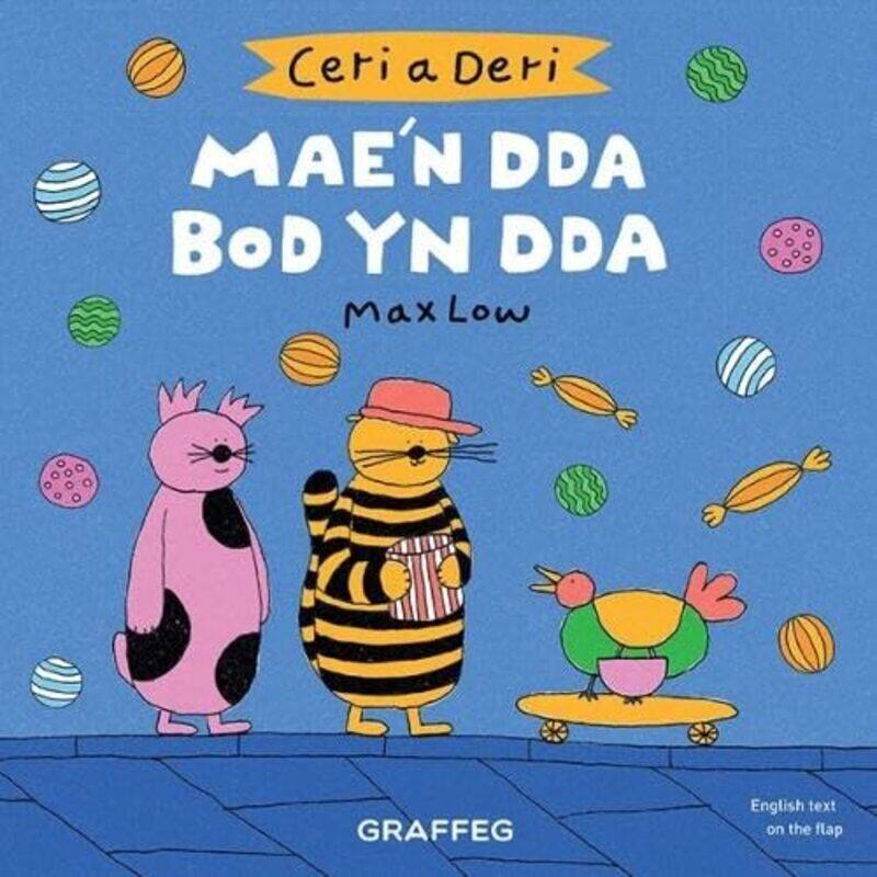 

Ceri a Deri Maen Dda Bod yn Dda by Max LowMary Jones-Paperback