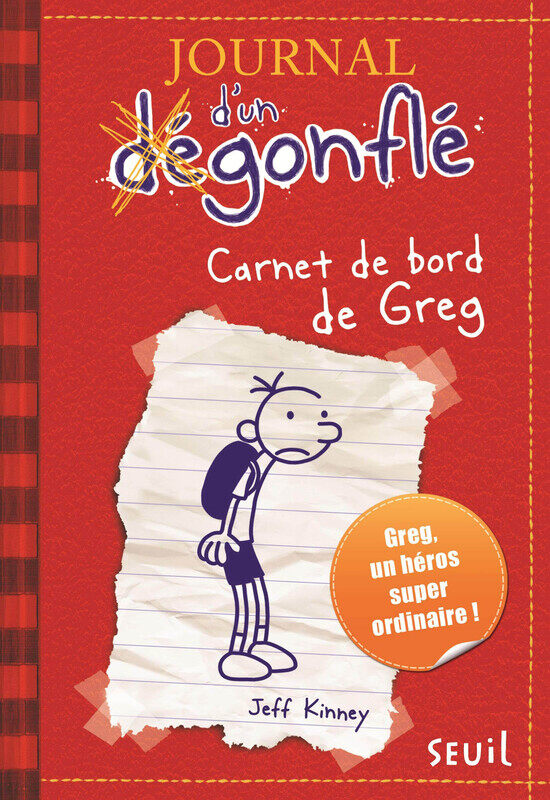 

Journal D'un Degonfle, Tome 1 : Carnet De Bord De Greg Heffley, Paperback Book, By: Jeff Kinney