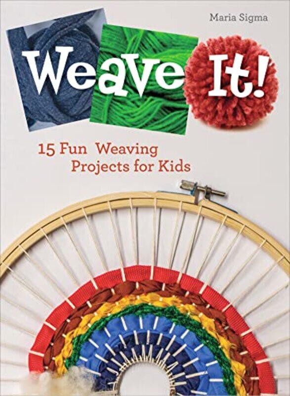 

Weave It! by Unknown-Hardcover