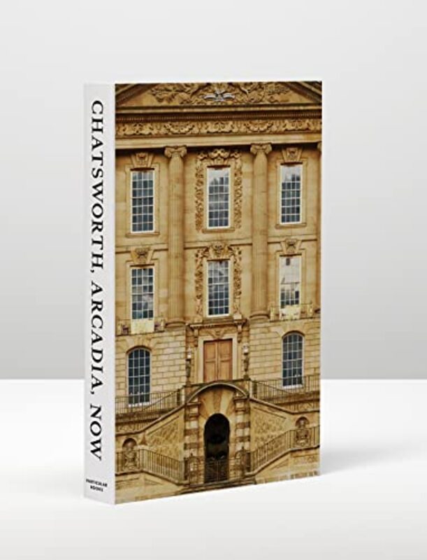 

Chatsworth Arcadia Now by PIC Instituto Politecnico de Lisboa Teixeira-Hardcover