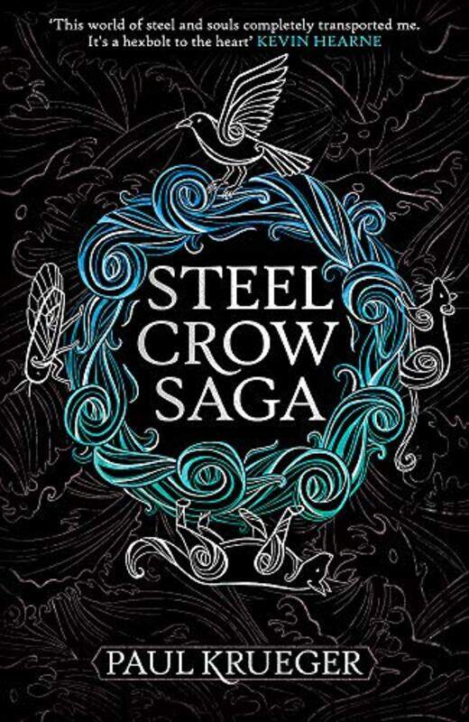 

Steel Crow Saga by Paul Krueger-Paperback